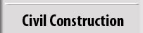 Civil Construction