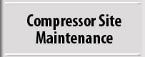 Compressor Site Maintenance