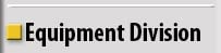 Equipment Division